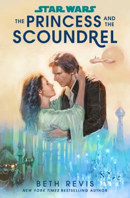The princess and the scoundrel /