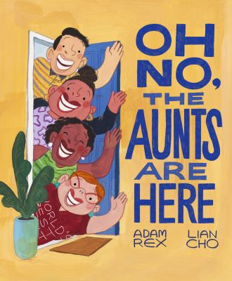 Oh no, the aunts are here [ebook].