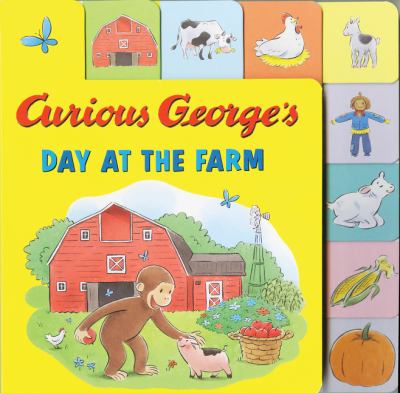 brd Curious George's Day at the Farm Tabbed Lift-the-flap /