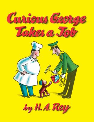 Curious George takes a job.