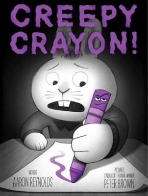 Creepy crayon! [book with audioplayer] /