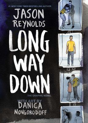 Long way down : the graphic novel /