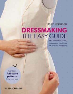 Dressmaking : the easy guide /
