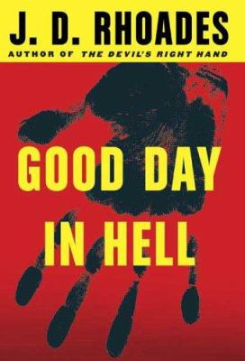 Good day in hell /