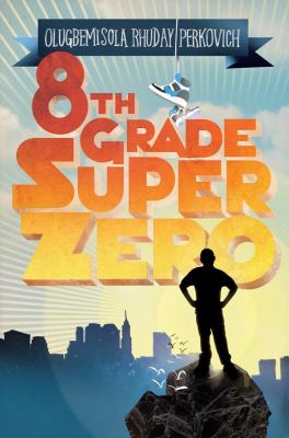 8th grade superzero /