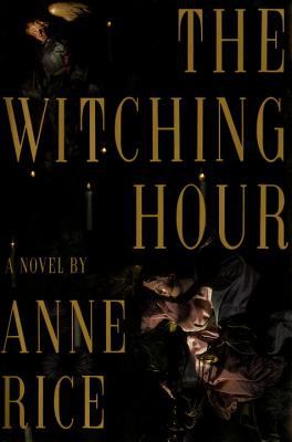 The witching hour : a novel /