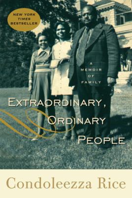 Extraordinary, ordinary people : a memoir of family /