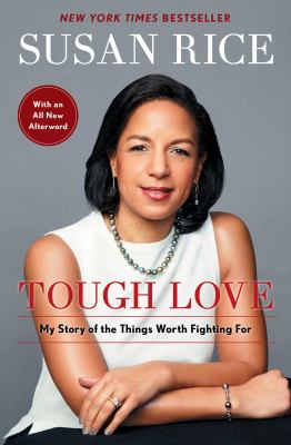 Tough love [ebook] : My story of the things worth fighting for.