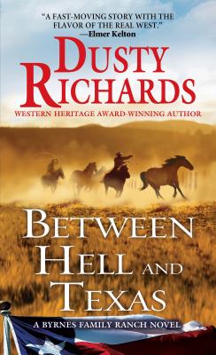 Between Hell and Texas /