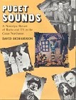 Puget Sounds : a nostalgic review of radio and TV in the great Northwest /