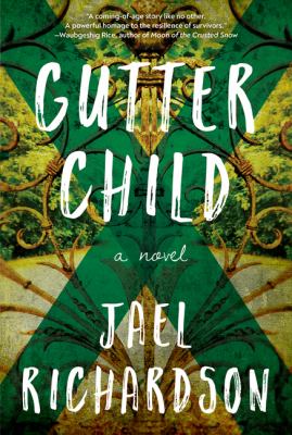Gutter child : a novel /