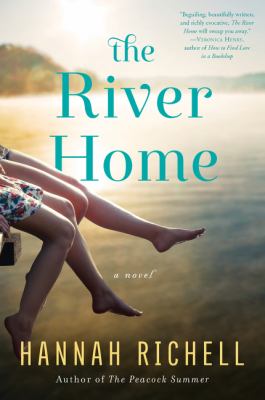 The river home : a novel /