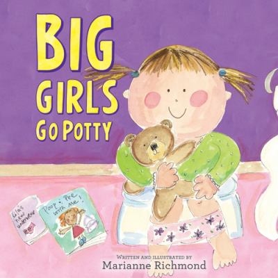Big girls go potty /