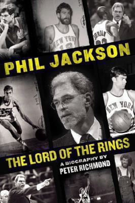 Phil Jackson : lord of the rings /