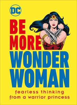Be more Wonder Woman /