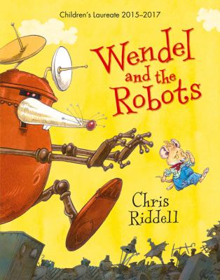 Wendel and the robots /