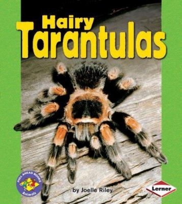 Hairy tarantulas /