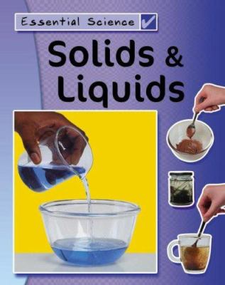Solids & liquids /