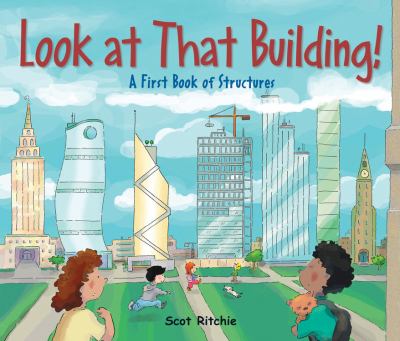 Look at that building : a first book of structures /
