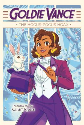 Goldie Vance : the hocus-pocus hoax /