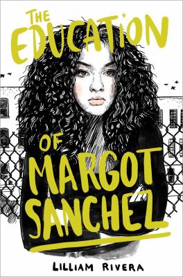 The education of Margot Sanchez /