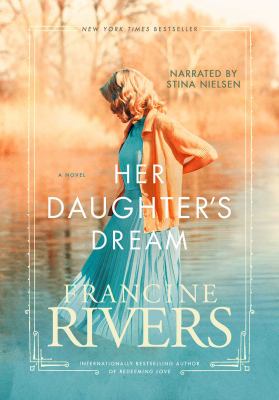 Her daughter's dream [compact disc, unabridged] /