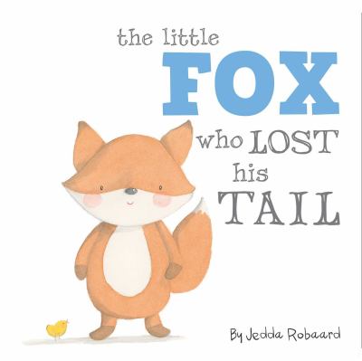 brd The little fox who lost his tail /