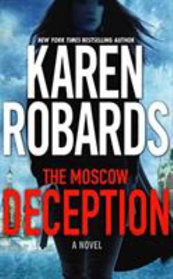 The Moscow deception [compact disc, unabridged] /