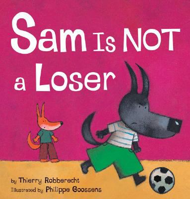 Sam is not a loser /