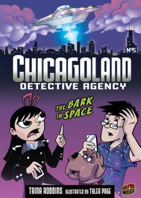 Chicagoland Detective Agency. The bark in space 5 /