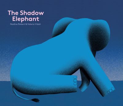 The shadow elephant /