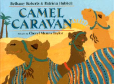 Camel caravan /