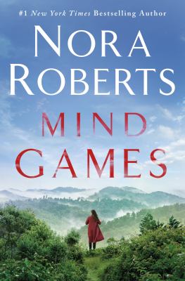 Mind games / A Novel Nora Roberts.