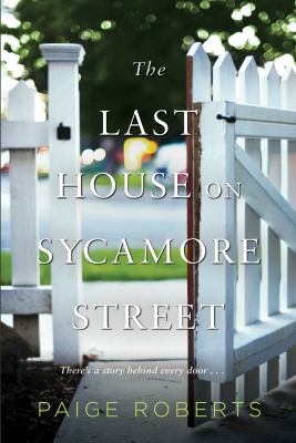 The last house on Sycamore Street /