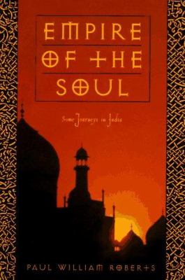 Empire of the soul : some journeys in India /