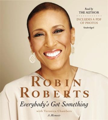 Everybody's got something [compact disc, unabridged] /