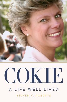 Cokie : a life well lived /