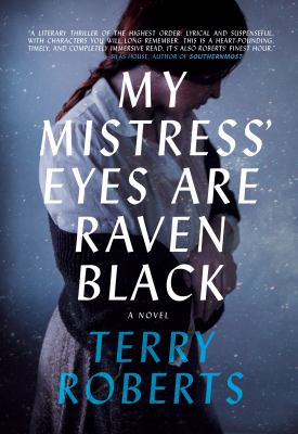 My mistress' eyes are raven black : a novel /