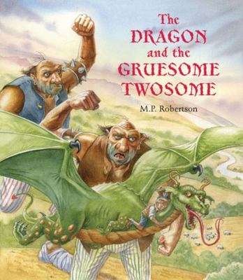 The dragon and the gruesome twosome /