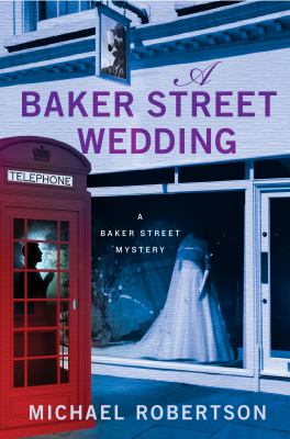 A Baker Street wedding /