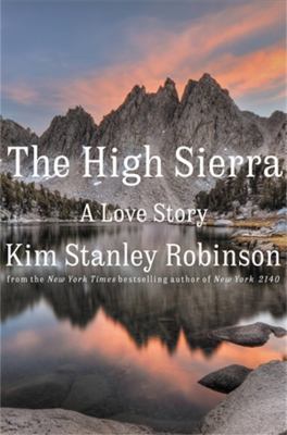 The High Sierra : a love story /