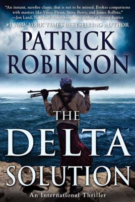 The Delta solution : an international thriller /