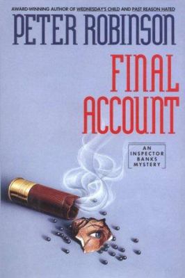 Final account : an Inspector Banks mystery /