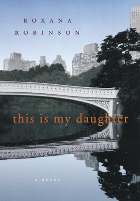 This is my daughter : a novel /