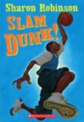 Slam dunk! /