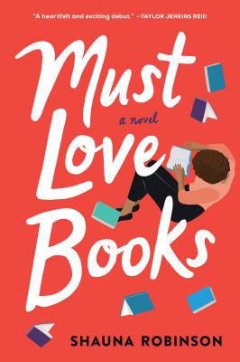 Must love books : a novel /