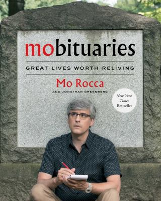 Mobituaries : great lives worth reliving /