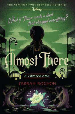 Almost there : a twisted tale /