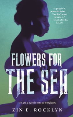 Flowers for the sea /