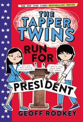The Tapper twins run for president /